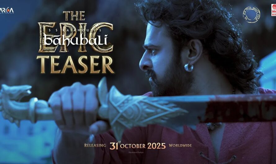 Bahubali: The Epic That Redefined Indian Cinema